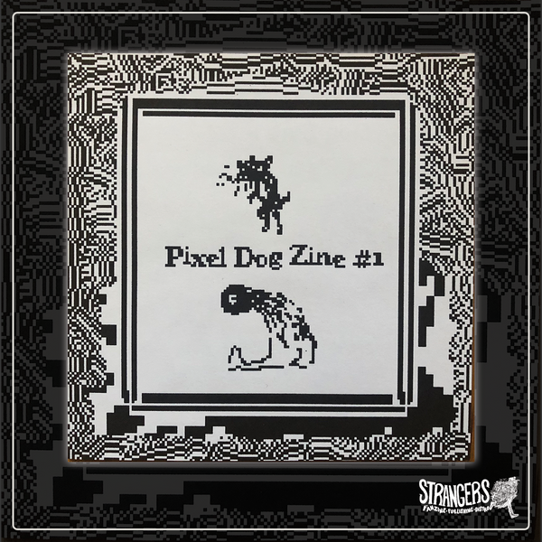 Pixel Dog Zine by Zach Hazard